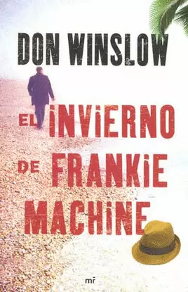 INVIERNO DE FRANKIE MACHINE, EL