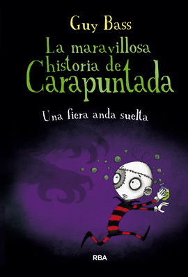MARAVILLOSA HISTORIA DE CARAPUNTADA 5, LA. UNA FIERA ANDA SUELTA