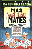 MAS MORTIFERAS MATES