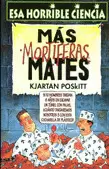 MAS MORTIFERAS MATES