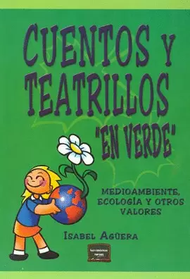 CUENTOS Y TEATRILLOS EN VERDE