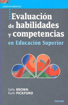 EVALUACION DE HABILIDADES Y COMPETENCIAS EN EDUCACION SUPERIOR