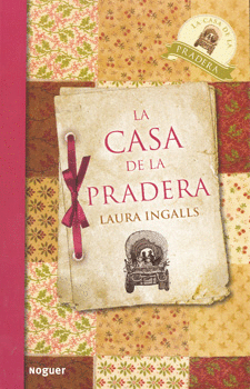 LA CASA DE LA PRADERA