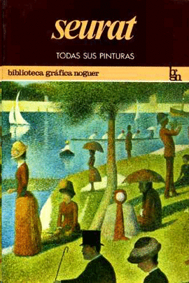 SEURAT TODAS SUS PINTURAS