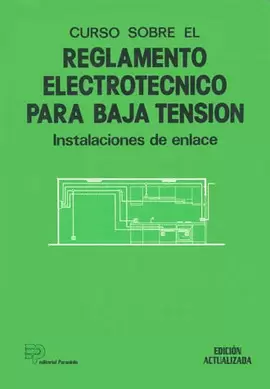 CURSO SOBRE EL REGLAMENTO ELECTROTECNICO PARA BAJA TENSION