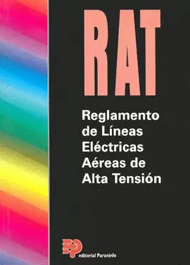 RAT REGLAMENTO DE LINEAS ELECTRICAS AEREAS DE ALTA TENSION