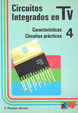 CIRCUITOS INTEGRADOS EN TV CARACTERISTICAS CIRCUITOS PRACT 4
