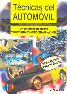 TECNICAS DEL AUTOMOVIL INYECCION DE GASOLINA Y DISPOSITIVOS