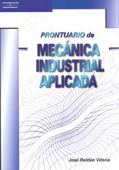 PRONTUARIO DE MECANICA INDUSTRIAL APLICA