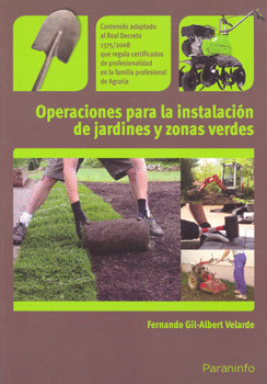 OPERACIONES PARA LA INSTALACION DE JARDINES Y ZONAS VERDES