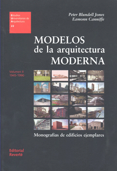 MODELOS DE LA ARQUITECTURA MODERNA 1945-1990 VOL 2