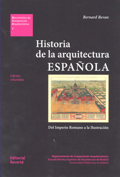 HISTORIA DE LA ARQUITECTURA ESPAÑOLA