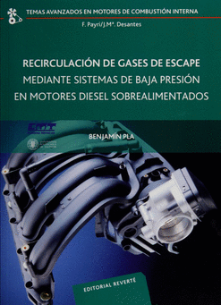 RECIRCULACIÓN DE GASES DE ESCAPE MEDIANTE SISTEMAS DE BAJA PRESIÓN EN MOTORES DIESEL SOBREALIMENTADO