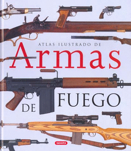 ARMAS DE FUEGO