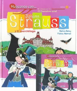 JOHANN STRAUSS Y EL MURCIELAGO