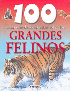 GRANDES FELINOS