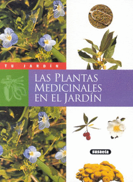 LAS PLANTAS MEDICINALES EN EL JARDIN