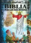 BIBLIA PARA LOS MAS JOVENES