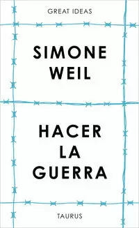HACER LA GUERRA ( SERIE GREAT IDEAS )