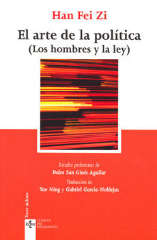EL ARTE DE LA POLITICA LOS HOMBRES Y LA LEY