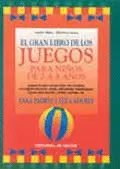 GRAN LIBRO DE JUEGOS P/NIÑOS DE 2 A 8