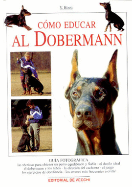 COMO EDUCAR AL DOBERMANN