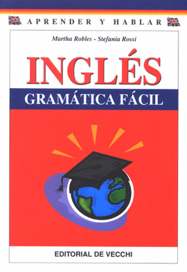 INGLES GRAMATICA FACIL