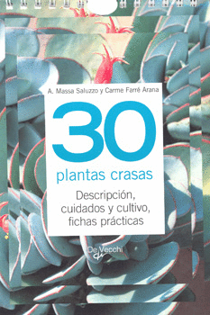 30 PLANTAS CRASAS DESCRIPCION CUIDADOS Y CULTIVO