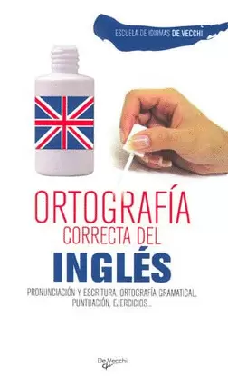 ORTOGRAFIA CORRECTA DEL INGLES
