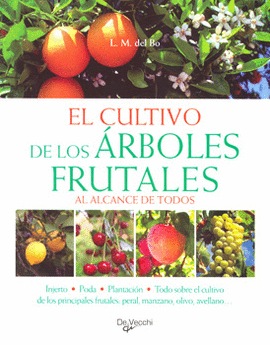 EL CULTIVO DE LOS ARBOLES FRUTALES