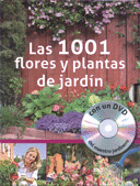 LAS 1001 FLORES Y PLANTAS DE JARDIN C/DVD