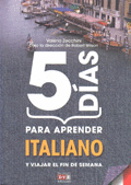 5 DIAS PARA APRENDER ITALIANO Y VIAJAR EL FIN DE SEMANA