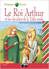 LE ROI ARTHUR ET LES CHEVALIERS DE LATABLE RONDE