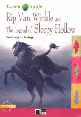 RIP VAN WINKLE AND THE LEGEND OF SLEEPY HOLLOW