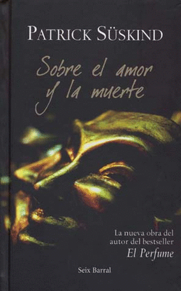 SOBRE EL AMOR Y LA MUERTE