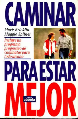 CAMINAR PARA ESTAR MEJOR