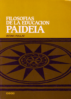 FILOSOFIAS DE LA EDUCACION PAIDEIA