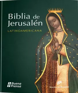 BIBLIA DE JERUSALEN LATINOAMERICANA [LETRA GRANDE PASTA DURA CON UÑERO, VIRGEN DE GUADALUPE]