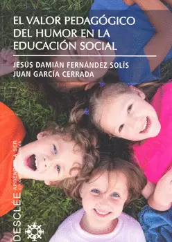 EL VALOR PEDAGOGICO DEL HUMOR EN LA EDUCACION SOCIAL