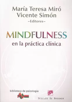 MINDFULNESS EN LA PRACTICA CLINICA