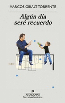 ALGUN DIA SERE RECUERDO