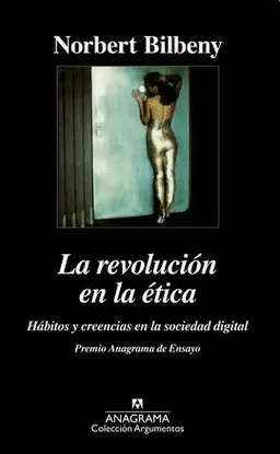 REVOLUCIÓN EN LA ÉTICA, LA