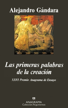 PRIMERAS PALABRAS DE LA CREACIÓN, LAS