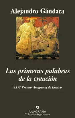 PRIMERAS PALABRAS DE LA CREACIÓN, LAS