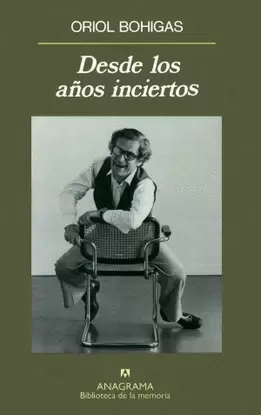 DESDE LOS AÑOS INCIERTOS