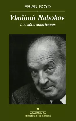 VLADIMIR NABOKOV. LOS AÑOS AMERICANOS