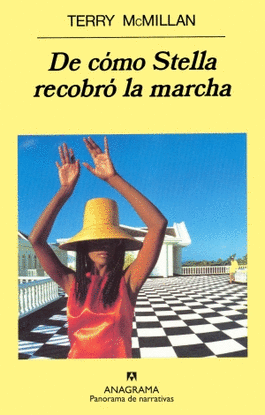 DE CÓMO STELLA RECOBRÓ LA MARCHA