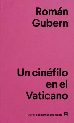 UN CINÉFILO EN EL VATICANO