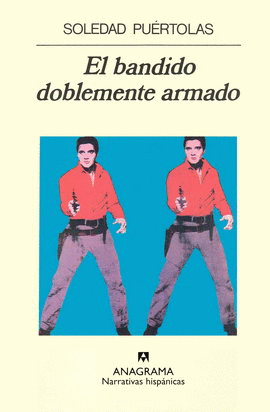 BANDIDO DOBLEMENTE ARMADO, EL