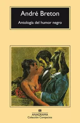 ANTOLOGÍA DEL HUMOR NEGRO